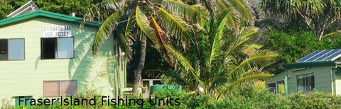 Fraser Island Fishing Units - Tourism Caloundra 1