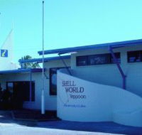 Shell World Yeppoon - Tourism Caloundra